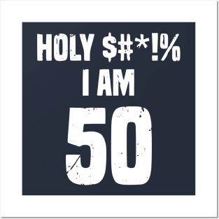 Funny 50th Birthday Apparel Posters and Art